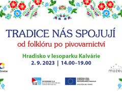 Hradisko v lesoparku Kalvárie ožije přehlídkou pivovarů i folklórem