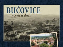 Město Bučovice připravilo knihu srovnávacích fotografií
