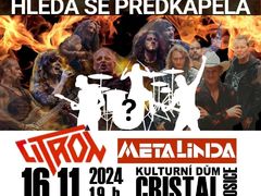 Hledá se předskokan pro legendy Citron & Metalinda na listopadový koncert v Rosicích!