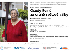 Čáslav do konce června hostí putovní fotografickou výstavu „Osudy Romů za druhé světové války“