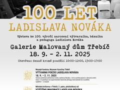 100 let Ladislava Nováka. Výstavou v Galerii Malovaný dům vyvrcholí v Třebíči „novákovský rok“