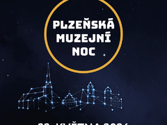 Když muzea a galerie nejdou spát. Plzeňská muzejní noc nabídne výstavy, koncerty i program pro děti Když muzea a galerie nejdou spát. Plzeňská muzejní noc nabídne výstavy, koncerty i program pro děti