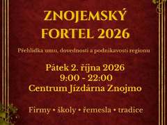 Znojemský fortel představí to nejlepší z regionu. Nová akce propojí tradici, řemesla i současné podnikání