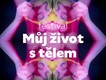 Festival Můj život s tělem nabídne v Plzni čtení, filmy i premiéru inscenace Festival Můj život s tělem nabídne v Plzni čtení, filmy i premiéru inscenace