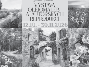 Zámecká galerie zve na výstavu olejomaleb a autorských reprodukcí
