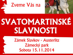 Zámek Slavkov bude hostit Svatomartinské slavnosti