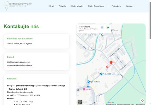 Zobrazit webové stránky Stomatologie Vyškov - MUDr. Hana Bělohlávková, MDDr. Denisa Francová, MUDr. Bohdana Jelečková, MUDr. et MUDr. Richard Pink, PhD., Dagmar Gottvaldová, DiS.