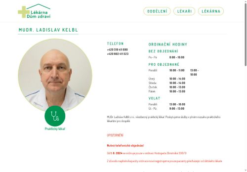 Zobrazit webové stránky Praktický lékař - MUDr. Ladislav Kelbl, MUDr. Petra Šístková
