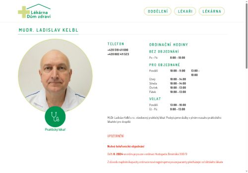 Zobrazit webové stránky Praktický lékař - MUDr. Ladislav Kelbl, MUDr. Petra Šístková