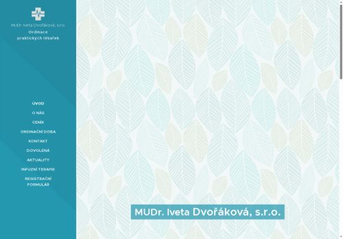 Zobrazit webové stránky Praktický lékař - MUDr. Iveta Dvořáková