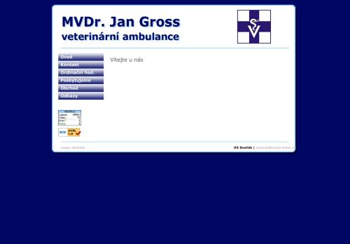 Zobrazit webové stránky Veterinární ordinace - MVDr. Jan Gross, MVDr. Lenka Grossová