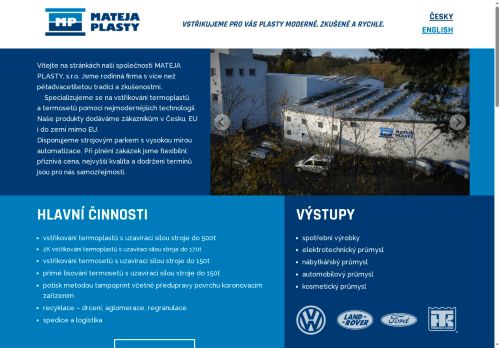 MATEJA PLASTY, s.r.o. nabízí práci na pozici Obsluha strojů na výrobu a zpracování výrobků z plastu (m/ž) v obci Velké Meziříčí