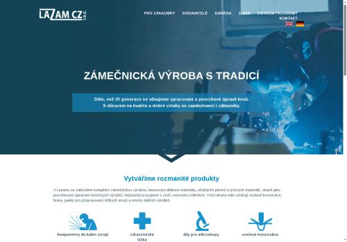 LAZAM CZ s.r.o. nabízí práci na pozici Svářeč/ka v obci Drnovice