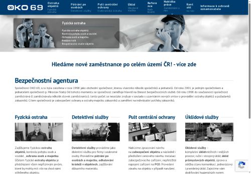 OKO 69, s.r.o. nabízí práci na pozici Strážný/á, vrátný/á v obci Rosice