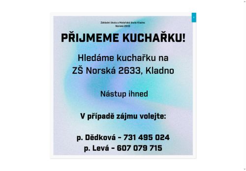 Zobrazit webové stránky Základní škola a Mateřská škola Kladno