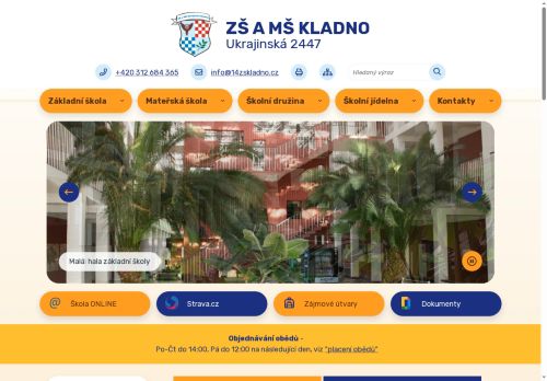 Webové stránky Základní škola a Mateřská škola Kladno, Ukrajinská 2447, Kladno