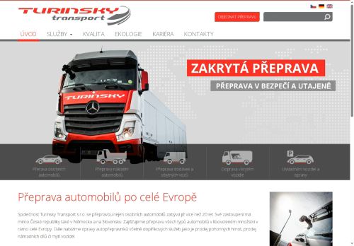 TURINSKY TRANSPORT, s.r.o. nabízí práci na pozici Řidiči nákladních automobilů, tahačů a speciálních vozidel v obci Plazy