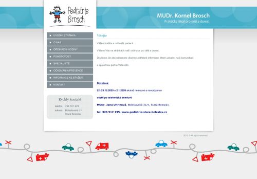 Zobrazit webové stránky Pediatrie Brosch - MUDr. Kornel Brosch