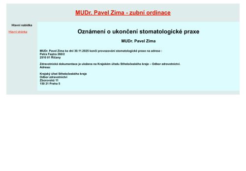 Zobrazit webové stránky Zubní ordinace - MUDr. Pavel Zíma