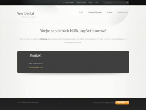 Zubní ordinace Vekr Dental - MUDr. Jana Vekrbauerová