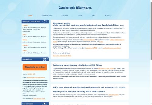 Zobrazit webové stránky Gynekologie Říčany s.r.o. - MUDr. Jan Drahoňovský, MUDr. Hana Klenková, MUDr. Lucie Marešová