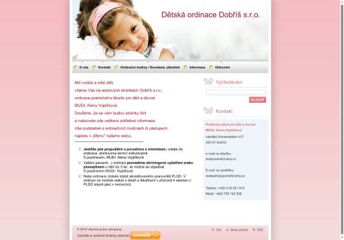 Zobrazit webové stránky Praktický lékař pro děti a dorost - Dětská ordinace Dobříš s.r.o. - MUDr. Alena Vojáčková, MUDr. Jana Veselá