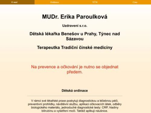Praktický lékař pro děti a dorost Uzdravení s.r.o. - MUDr. Erika Paroulková