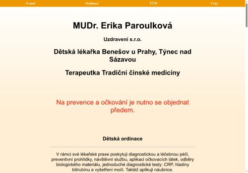 Zobrazit webové stránky Praktický lékař pro děti a dorost Uzdravení s.r.o. - MUDr. Erika Paroulková