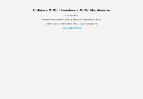 Zobrazit webové stránky Praktický lékař pro dospělé - MUDr. Jana Homolová, MUDr. Martina Mozdřeňová
