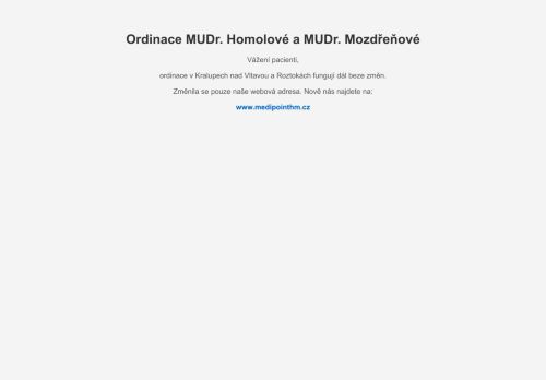 Zobrazit webové stránky Praktický lékař pro dospělé - MUDr. Jana Homolová, MUDr. Martina Mozdřeňová