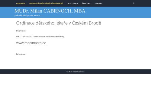 Zobrazit webové stránky Praktický lékař pro děti a dorost - MUDr. Milan Cabrnoch, MBA