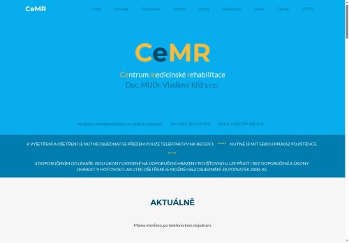 Zobrazit webové stránky Centrum medicínské rehabilitace CEMR Doc. MUDr. Vladimír Kříž