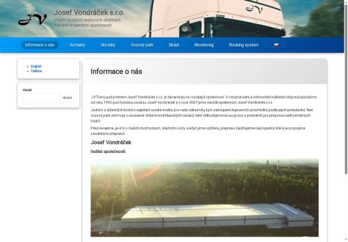 Josef Vondráček s.r.o. nabízí práci na pozici Řidič mezinárodní dopravy v obci Háje