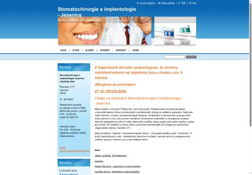 Zobrazit webové stránky Stomatochirurgie a implantologie - as. MUDr. et MUDr. Jiří Holakovský, as. MUDr. et MUDr. Marek Vlk, PhD.