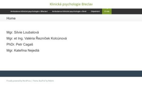 Klinická psychologie Břeclav - Mgr. Sylvie Loubalová, Mgr. et Ing. Valéria Řezníček Kolcúnová, PhDr. Petr Cagaš