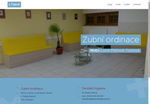 Zobrazit webové stránky Zubní ordinace LTdent - MUDr. Lucie Pešová Tomová