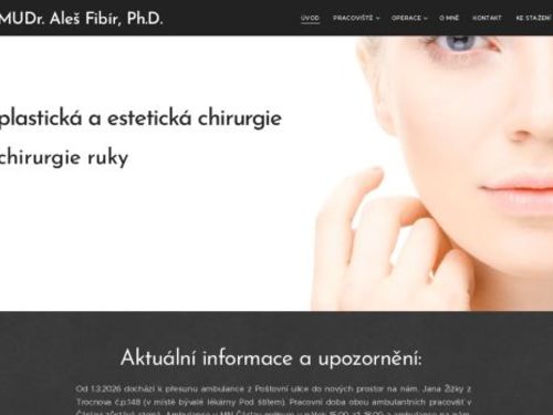 Ambulance plastické chirurgie - MUDr. Aleš Fibír, Ph.D., Poštovní ul.