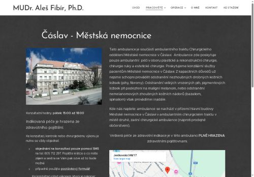 Zobrazit webové stránky Plastická chirurgická ambulance - Městská nemocnice Čáslav - MUDr. Aleš Fibír, Ph.D.