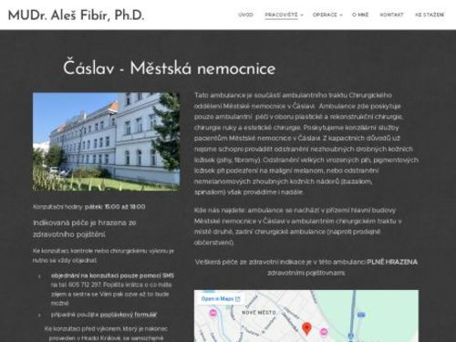 Plastická chirurgická ambulance - Městská nemocnice Čáslav - MUDr. Aleš Fibír, Ph.D.