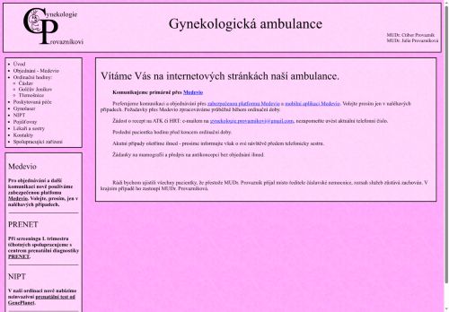 Zobrazit webové stránky Gynekologická ambulance - MUDr. Ctibor Provazník, MUDr. Julie Provazníková