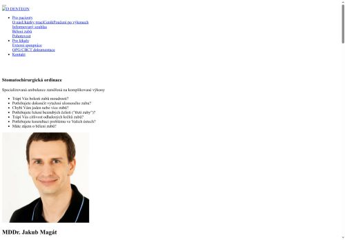 Zobrazit webové stránky Stomatochirurgická ordinace DENTEON - MDDr. Jakub Magát, MUDr. Blanka Magátová