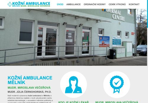 Zobrazit webové stránky Kožní ambulance - MUDr. Miroslava Večeřová
