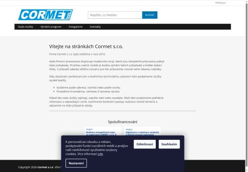 CORMET, s.r.o. nabízí práci na pozici Technolog/žka v obci Dřínov