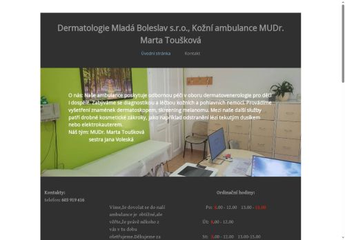 Zobrazit webové stránky Kožní ambulance - MUDr. Marta Toušková