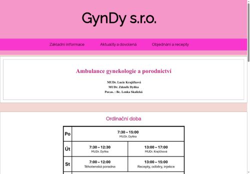 Zobrazit webové stránky Gynekologická ambulance GynDy s.r.o. - MUDr. Zdeněk Dyňka, MUDr. Lucie Krajíčková