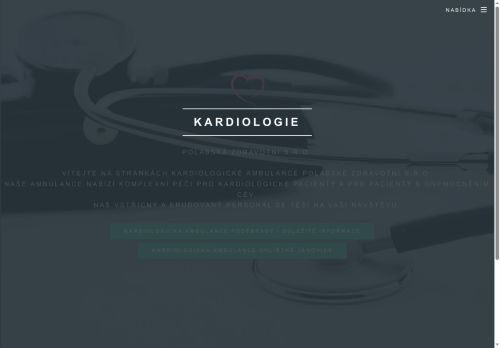 Zobrazit webové stránky Kardiologická ambulance Polabská zdravotní s.r.o. - MUDr. Josef Kroupa Ph.D., MUDr. Petra Buderová Ph.D., MUDr. Magdalena Sionová Ph.D., MUDr. Aleš Omáčka, MUDr. Michal Mihalovič