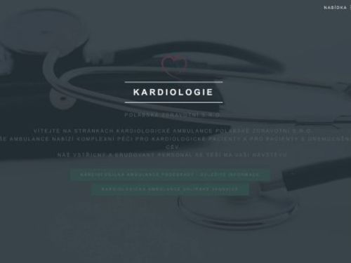Kardiologická ambulance Polabská zdravotní s.r.o. - MUDr. Josef Kroupa Ph.D., MUDr. Petra Buderová Ph.D., MUDr. Magdalena Sionová Ph.D., MUDr. Aleš Omáčka, MUDr. Michal Mihalovič
