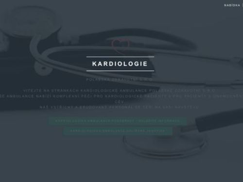 Kardiologická ambulance Polabská zdravotní s.r.o. - MUDr. Josef Kroupa Ph.D., MUDr. Petra Buderová Ph.D., MUDr. Magdalena Sionová Ph.D., MUDr. Aleš Omáčka, MUDr. Michal Mihalovič