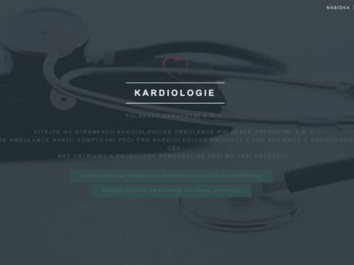 Kardiologická ambulance Polabská zdravotní s.r.o. - MUDr. Josef Kroupa Ph.D., MUDr. Petra Buderová Ph.D., MUDr. Magdalena Sionová Ph.D., MUDr. Aleš Omáčka, MUDr. Michal Mihalovič