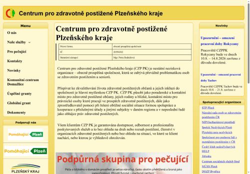 Centrum pro zdravotně postižené Plzeňského kraje o.p.s. nabízí práci na pozici Pracovníci přímé obslužné péče v oblasti ambulantních a terénních služeb a pečovatelé v oblasti domácí péče v obci Rokycany